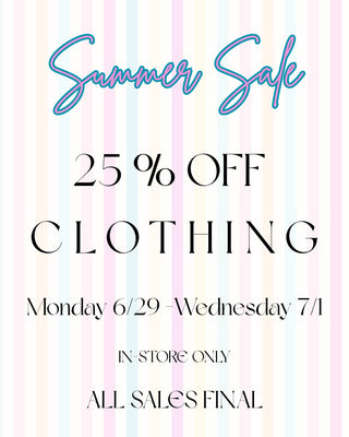 Summer Sale at The Loft Boutique! 25% Off Clothing — Three Days Only!
