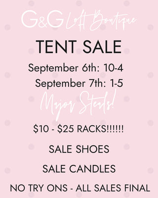 G&G Loft Boutique Tent Sale – Two Days Only!